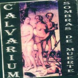 Calvarium (VEN) : Sombras de Muerte